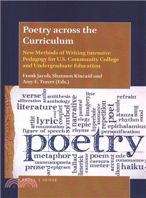 Poetry Across the Curriculum ― New Methods of Writing Intensive Pedagogy for U.s. Community College and Undergraduate Education