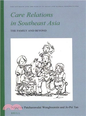 Care Relations in Southeast Asia ― The Family and Beyond