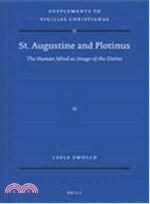 St. Augustine and Plotinus ― The Human Mind As Image of the Divine