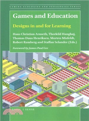 Games and Education ― Designs in and for Learning