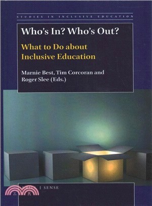 Who In? Who Out? ― What to Do About Inclusive Education