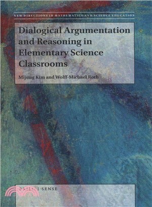 Dialogical Argumentation and Reasoning in Elementary Science Classrooms