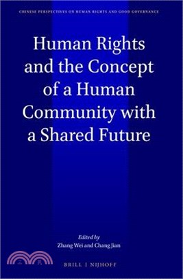 Human Rights and the Concept of the Community of a Shared Future for Humankind