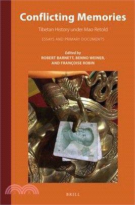 Conflicting Memories ― Tibetan History Under Mao Retold