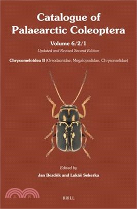 Chrysomeloidea II (Orsodacnidae, Megalopodidae, Chrysomelidae): Revised and Updated Second Edition
