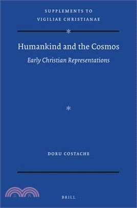 Humankind and the Cosmos: Early Christian Representations