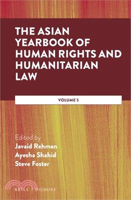 The Asian Yearbook of Human Rights and Humanitarian Law: Volume 5