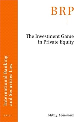 The Investment Game in Private Equity