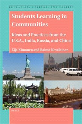 Students learning in communities : ideas and practices from the U.S.A., India, Russia, and China /