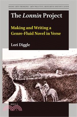 The Lonnin Project: Making and Writing a Genre-Fluid Novel in Verse