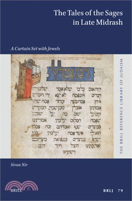 The Tales of the Sages in Late Midrash: A Curtain Set with Jewels