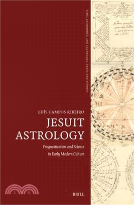 Jesuit Astrology: Prognostication and Science in Early Modern Culture