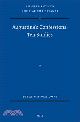 Augustine's Confessions: Ten Studies