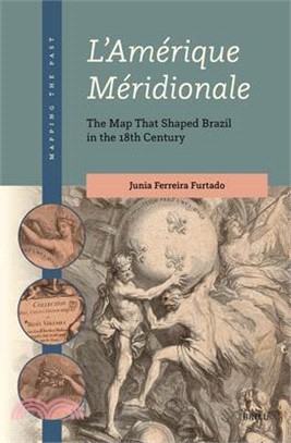 L'Amérique Méridionale: The Map That Shaped Brazil in the 18th Century