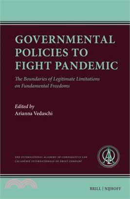 Governmental Policies to Fight Pandemic: The Boundaries of Legitimate Limitations on Fundamental Freedoms