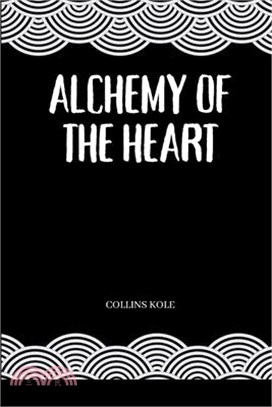 Alchemy of the Heart