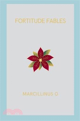 Fortitude Fables
