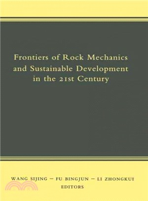 Frontiers of Rock Mechanics and Sustainable Development in the 21st Century—Proceedings of the 2nd Asian Rock Mechanics Symposium, Beijing, China, 11-14 September 2001