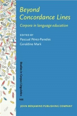 Beyond Concordance Lines：Corpora in language education