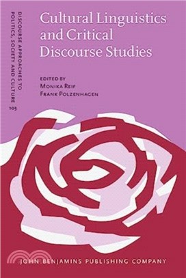 Cultural Linguistics and Critical Discourse Studies