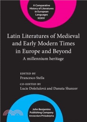 Latin Literatures of Medieval and Early Modern Times in Europe and Beyond：A millennium heritage