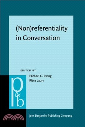 (Non)referentiality in Conversation