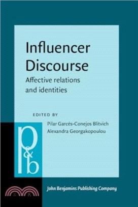 Influencer Discourse：Affective relations and identities