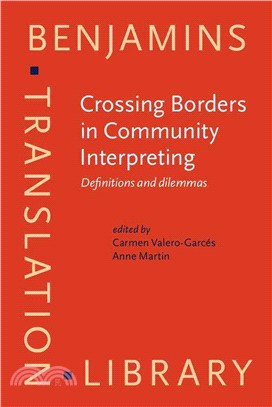 Crossing Borders in Community Interpreting ― Definitions and Dilemmas