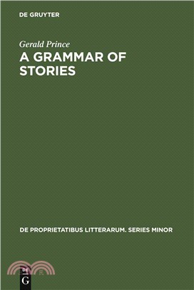 A Grammar of Stories：An Introduction