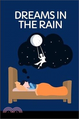 Dreams in the Rain