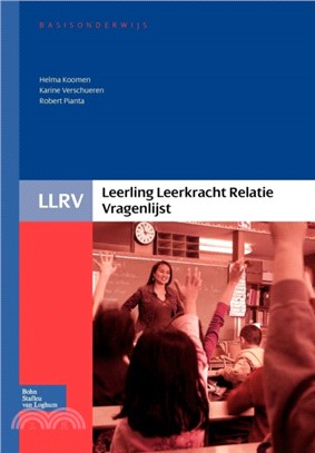 Leerling Leerkracht Relatie Vragenlijst - Handleiding