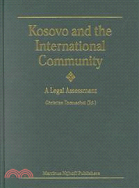 Kosovo and the International Community ― A Legal Assessment