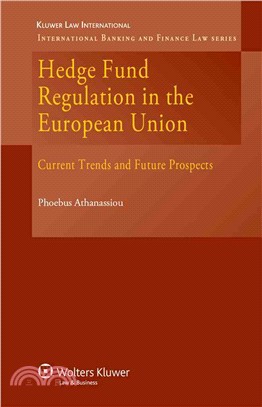 Hedge Fund Regulation in the Eu ― Current Trends and Future Prospe