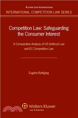 Competition Law ― Safeguarding the Consumer Interest