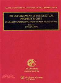 The Enforcement of Intellectual Property Rights ─ Comparative Perspectives from the Asia-Pacific Region