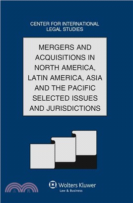 Mergers and Acquisitions in North America, Latin America, Asia and the Pacific Selected Issues and Jurisdictions ─ Special Issue 2011