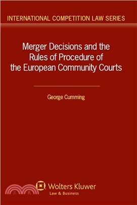 Merger Decisions and the Rules of Procedure of the European Community Courts