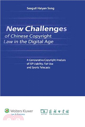 New Challenges of Chinese Copyright Law in the Digital Age ─ A Comparative Copyright Analysis of Isp Liability, Fair Use and Sports Telecasts