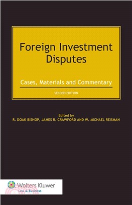 Foreign Investment Disputes ― Cases, Materials and Commentary