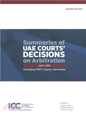 Summaries of Uae Courts' Decisions on Arbitration ― 2012-2016