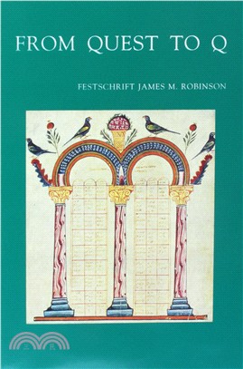 From Quest to Q Festschrift James M. Robinson