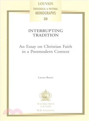 Interrupting Tradition ─ An Essay on Christian Faith in a Postmodern Context