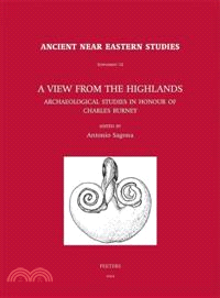 A View from the Highlands ─ Archaeological Studies in Honour of Charles Burney