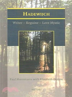 Hadewijch ─ Writer - Beguine - Love Mystic