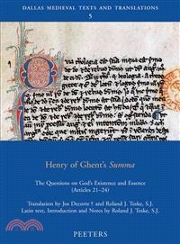 Henry of Ghent's Summa ─ The Questions on God's Existence and Essence, Articles 21-24