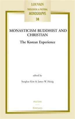 Monasticism Buddhist and Christian ─ The Korean Experience