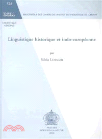 Linguistique historique et indo-europeenne / Historical and Indo-European Linguistics