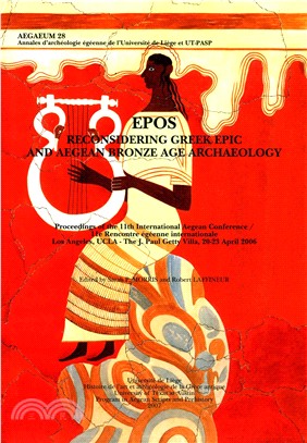 EPOS ─ Reconsidering Greek Epic and Aegean Bronze Age Archaeology