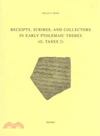 Receipts, Scribes and Collectors in Early Ptolemaic Thebes