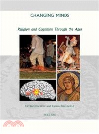 Changing Minds—Religion and Cognition Through the Ages